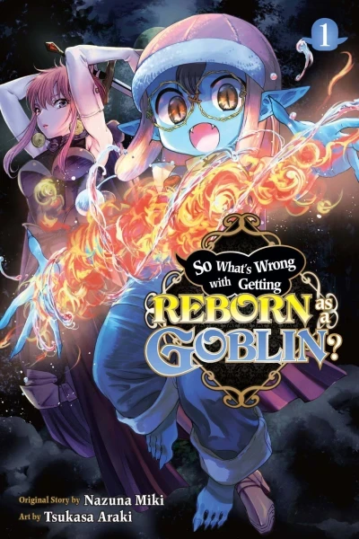 So What's Wrong with Getting Reborn as a Goblin? (2022) - Series 