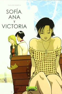 Sofía, Ana y Victoria