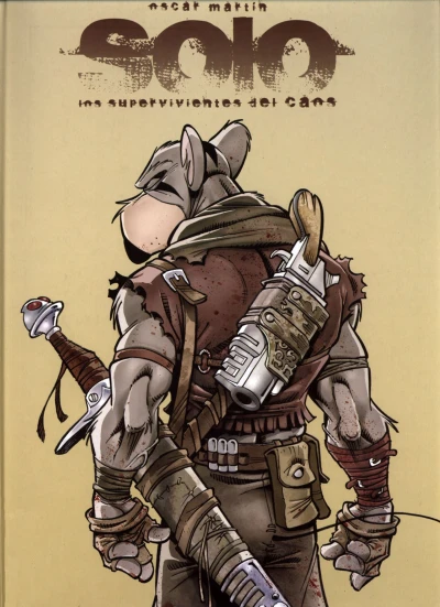 Solo: Los Supervivientes del Caos (2008) - Series 