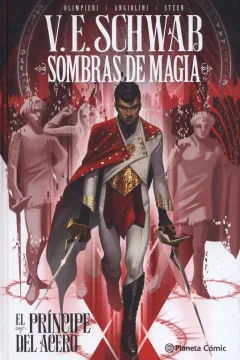 Sombras de Magia: El Príncipe del Acero