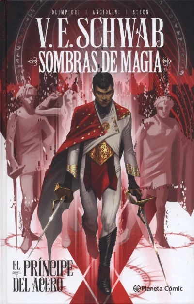 Sombras de Magia: El Príncipe del Acero (2019) - Series 