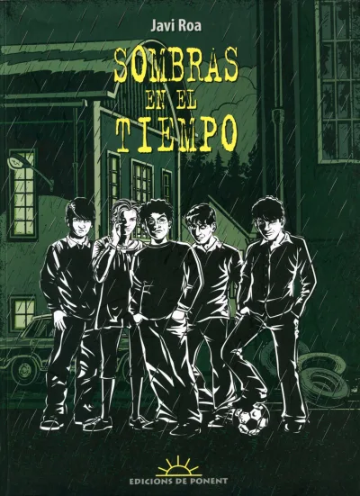 Sombras en el Tiempo (2015) - Series 