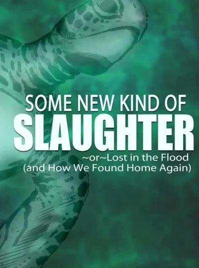 Some New Kind of Slaughter (2009) - Series 