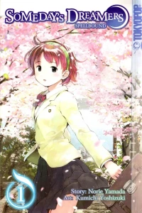 Someday's Dreamers: Spellbound