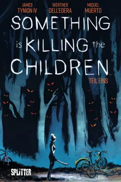 Something is killing the children