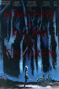 Something is Killing the Children Deluxe