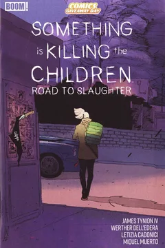 Something is Killing the Children: Road to Slaughter (CGD)