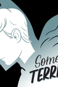 Something Terrible