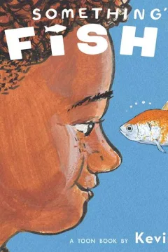 Something's Fishy