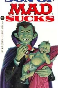 Son of Mad Sucks
