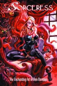 Sorceress: The Enchanting Art of Dan Brereton
