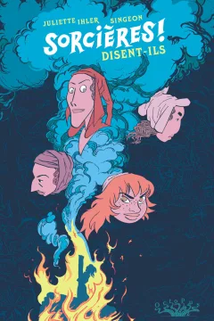 Sorcières ! disent-ils