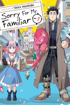 Sorry For My Familiar