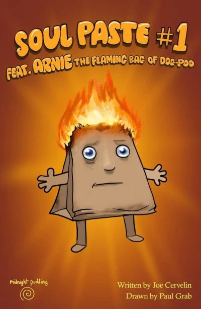 Soul Paste Feat. Arnie the Flaming Bag of Dog-Poo (2014) - Series 