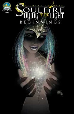 Soulfire: Dying of the Light: Beginnings (2011) - Series 