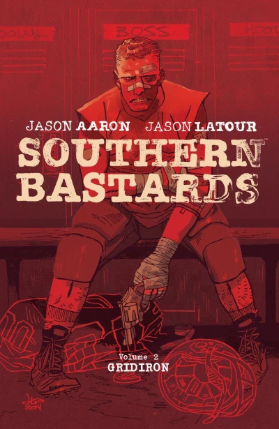 Southern Bastards: Gridiron (Trade Paperback, 2015) - Series 