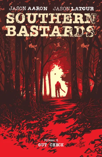 Southern Bastards: Gut Check (2018) - Series 