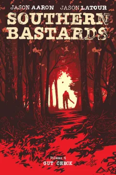 Southern Bastards: Gut Check