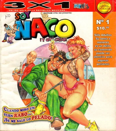 Soy Naco (2007) - Series 