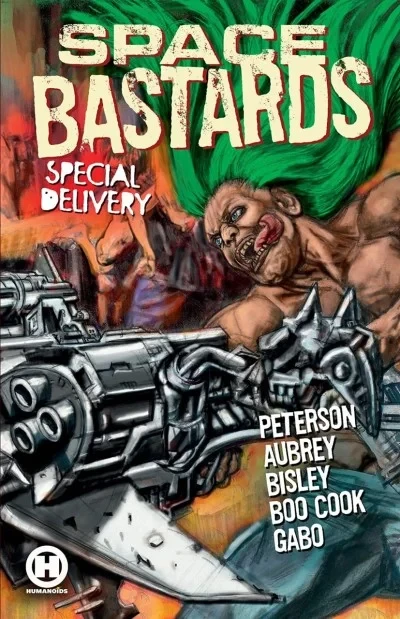 Space Bastards: Special Delivery (Trade Paperback, 2022) - Series 