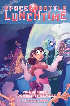 Space Battle Lunchtime: A Dish Best Served Cold