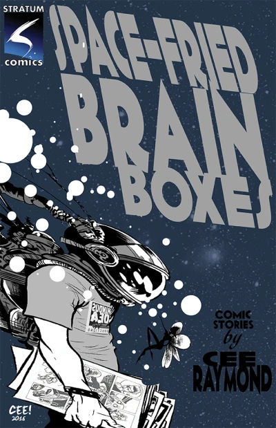 Space-Fried Brain Boxes (2016) - Series 