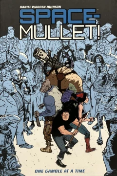 Space Mullet: One Gamble At A Time