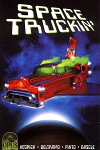 Space Truckin'