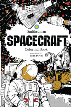 Spacecraft: A Smithsonian Coloring Book