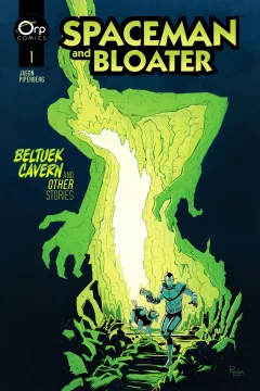 Spaceman and Bloater