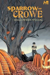 Sparrow and Crowe: Halloween Special