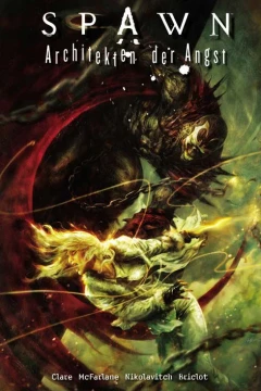Spawn: Architekten der Angst