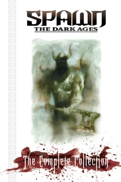 Spawn: The Dark Ages The Complete Collection