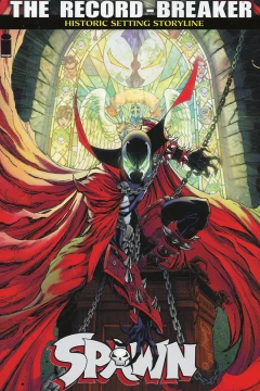 Spawn: The Record-Breaker
