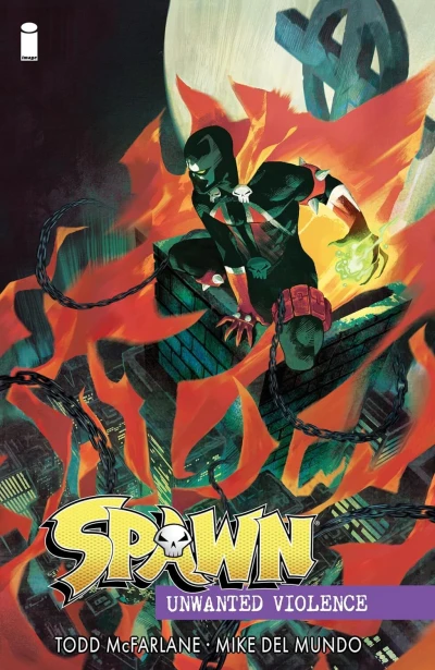 Spawn: Unwanted Violence (Trade Paperback, 2024) - Series 