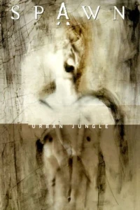 Spawn: Urban Jungle