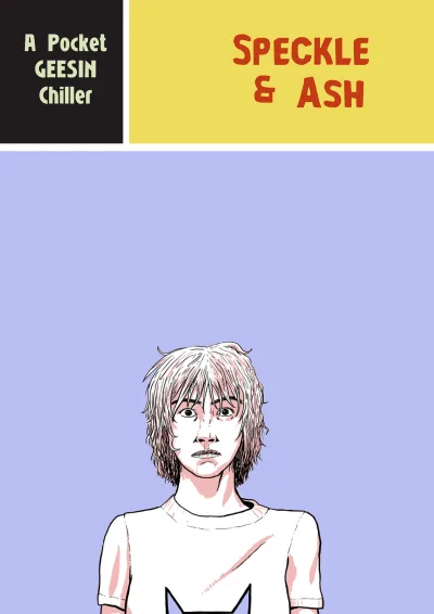 Speckle & Ash (2021) - Series 