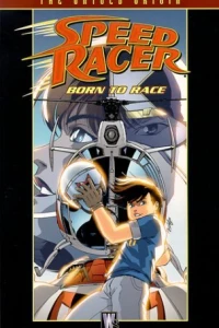 Speed Racer: Born to Race