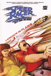 Speed Racer: Tales from the Road — A Wrench in Plans