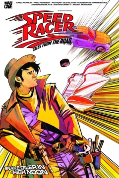 Speed Racer: Tales from the Road – High-Speed Noon