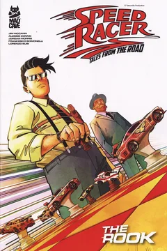 Speed Racer: Tales from the Road – The Rook
