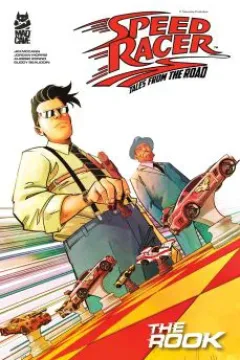 Speed Racer: Tales from the Road – The Rook