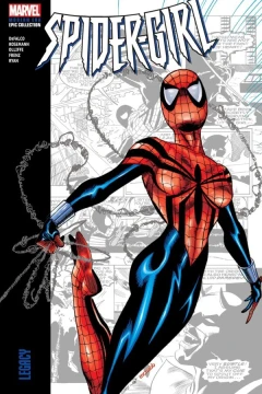 Spider-Girl Modern Era Epic Collection: Legacy