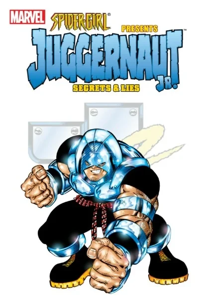 Spider-Girl Presents Juggernaut Jr.: Secrets & Lies (2006) - Series 