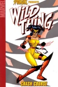 Spider-Girl Presents Wild Thing: Crash Course