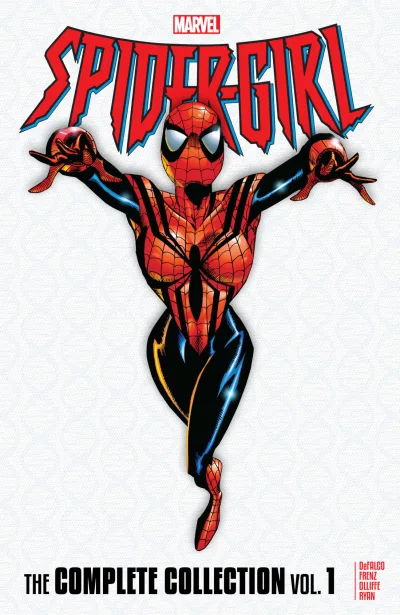 Spider-Girl: The Complete Collection (Trade Paperback, 2018) - Series 