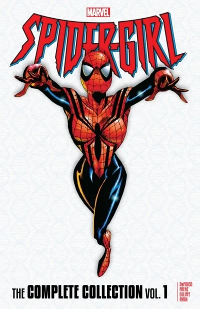 Spider-Girl: The Complete Collection (Trade Paperback, 2018) - Series 