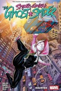 Spider-Gwen: The Ghost-Spider: Haunted