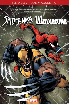 Spider-Man and Wolverine by Wells & Madureira