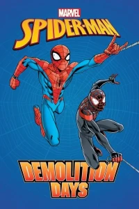 Spider-Man: Demolition Days